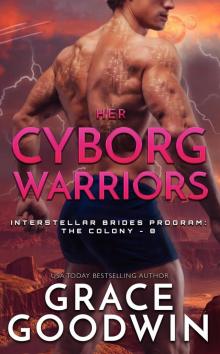 Her Cyborg Warriors