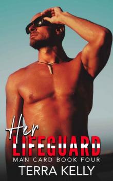 Her Lifeguard (Man Card Book 4)