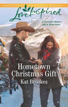 Hometown Christmas Gift (Bent Creek Blessings Book 3)