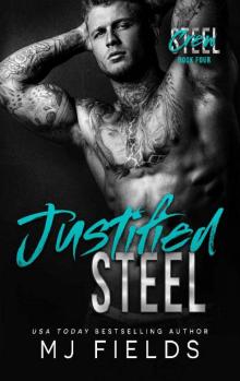 Justified Steel (Steel Crew Book 4)