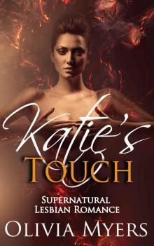 Katie’s Touch