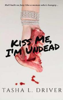 Kiss Me, I'm Undead