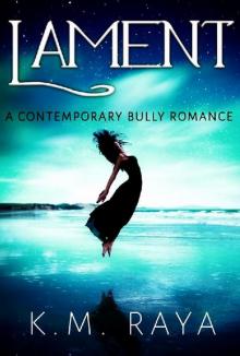 Lament: A Contemporary Bully Romance Novella