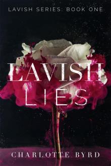 Lavish Lies