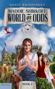 Maddie Shirkoff: World of Odds