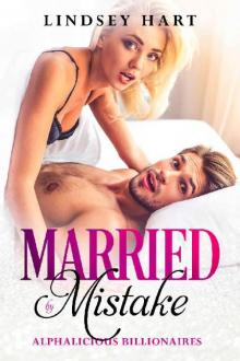 Married by Mistake (Alphalicious Billionaires #1)