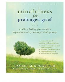 Mindfulness for Prolonged Grief