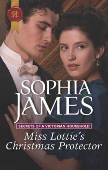 Miss Lottie's Christmas Protector (Secrets 0f A Victorian Household Book 1)