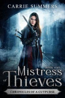 Mistress of Thieves (Chronicles of a Cutpurse Book 1)