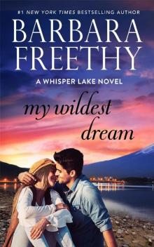 My Wildest Dream: Whisper Lake #2