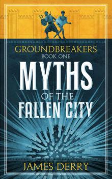 Myths of the Fallen City