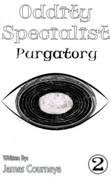 Oddity Specialist: Purgatory