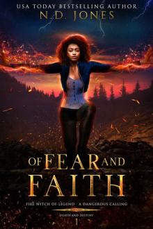 Of Fear and Faith: A Witch and Shapeshifter Romance (Death and Destiny Trilogy Book 1)