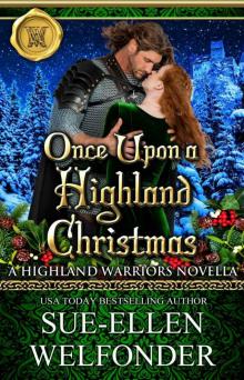 Once Upon a Highland Christmas (Highland Warriors Book 3)