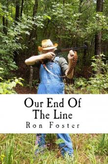 Our End Of The Line