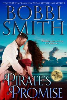 Pirate’s Promise: The Girl Had Nowhere To Go But Into His Arms...