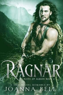 Ragnar: A Time Travel Romance (Mists of Albion Book 2)