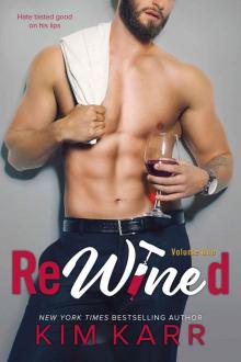 ReWined Vol I ~ Kim Karr