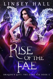 Rise of the Fae (Dragon's Gift