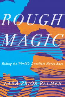 Rough Magic