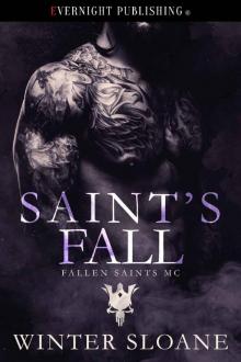 Saint's Fall (Fallen Saints MC Book 3)