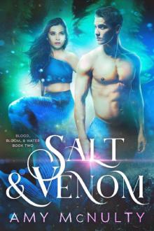 Salt & Venom (Blood, Bloom, & Water Book 2)