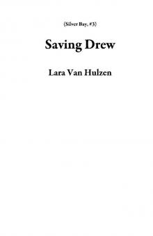 Saving Drew