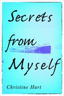 Secrets from Myself