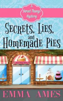 Secrets, Lies, and Homemade Pies