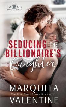 Seducing the Billionaire's Daughter