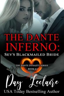 Sev's Blackmailed Bride (The Dante Dynasty Series: Book #1): The Dante Inferno