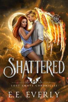 Shattered: An Urban Romantic Fantasy