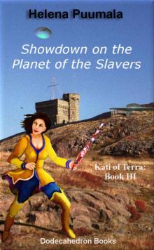 Showdown on the Planet of the Slavers