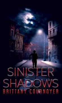 Sinister Shadows