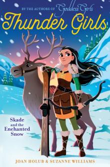 Skade and the Enchanted Snow