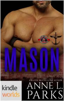 Special Forces: Operation Alpha: Mason (Kindle Worlds Novella) (The 13)