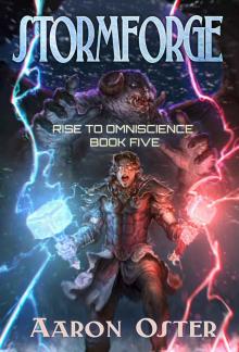 Stormforge (Rise To Omniscience Book 5)