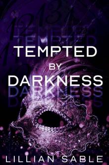 Tempted by Darkness