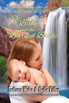 The Baby and the Burned Bride