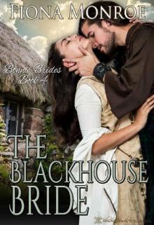 The Blackhouse Bride (Bonnie Bride Series Book 4)