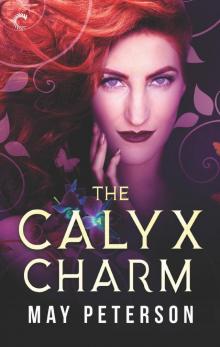 The Calyx Charm