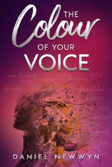 The Colour of Your Voice