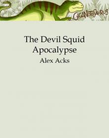 The Devil Squid Apocalypse