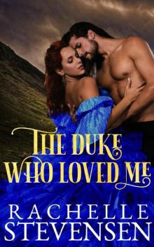 The Duke Who Loved Me