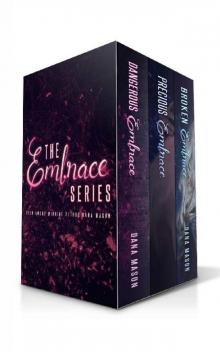 The Embrace Series: Romantic Suspense Box Set