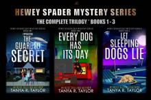 The Hewey Spader Mystery Series (The Complete Trilogy * Books 1 -3 )