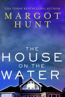 The House on the Water