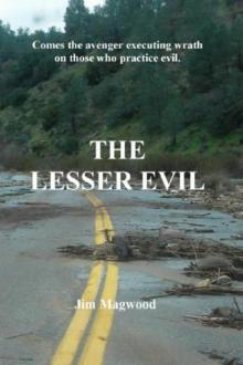 The Lesser Evil