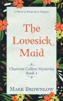 The Lovesick Maid