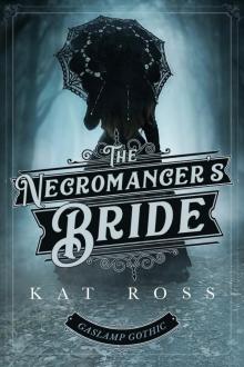 The Necromancer's Bride